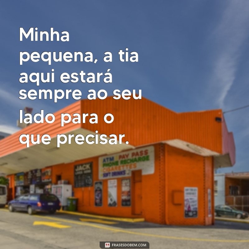 Encante sua sobrinha com as melhores frases tia de menina 