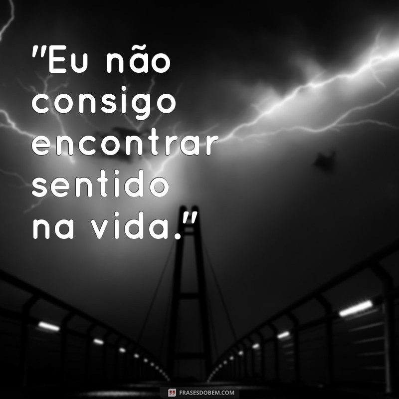 frases de pessoas com depressão 