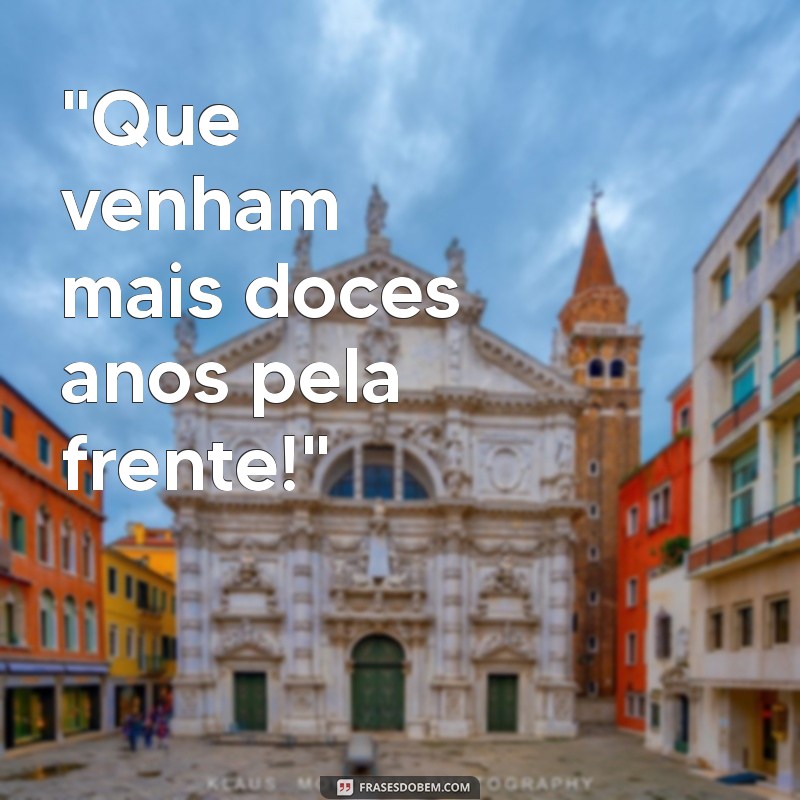 frases para colocar em bolo de aniversário 