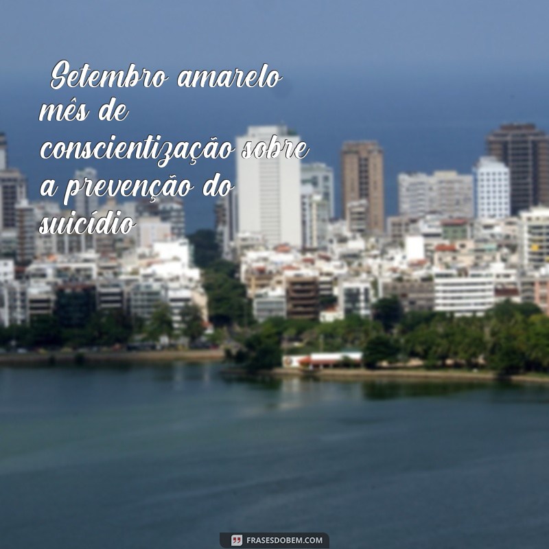 frases setembro amarelo frases 