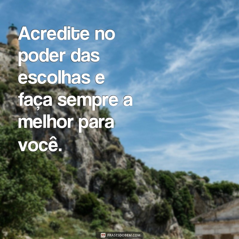 Transforme sua vida com essas poderosas frases de efeito positivo 