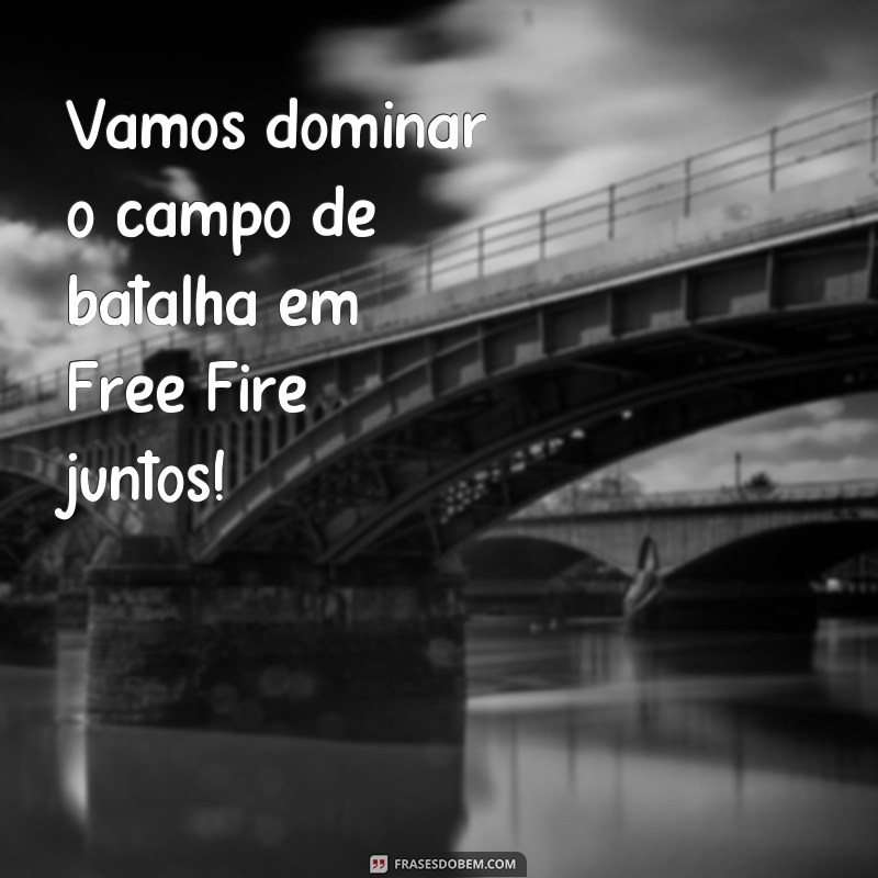 Descubra as melhores frases de Free Fire para se inspirar e conquistar a vitória! 