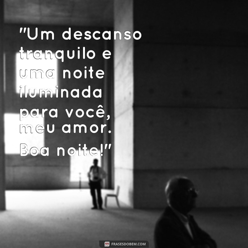 frases belas mensagens de boa noite 