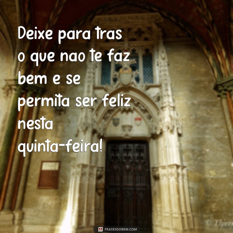 Comece sua quinta-feira com motivação: 20 frases inspiradoras de bom dia 