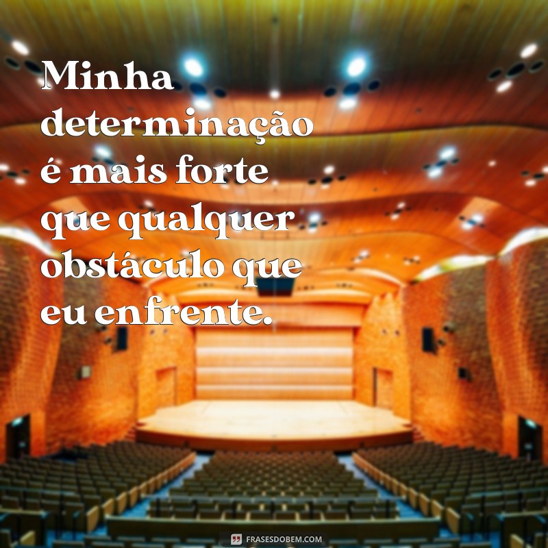 Empoderamento Feminino: Frases Inspiradoras de Determinação para Mulheres 