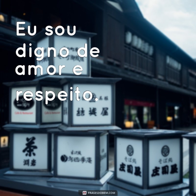 Transforme Sua Vida com Estas Poderosas Frases de Afirmação 