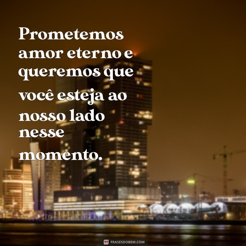 Frases de Amor Inspiradoras para Convites de Casamento Perfeitos 