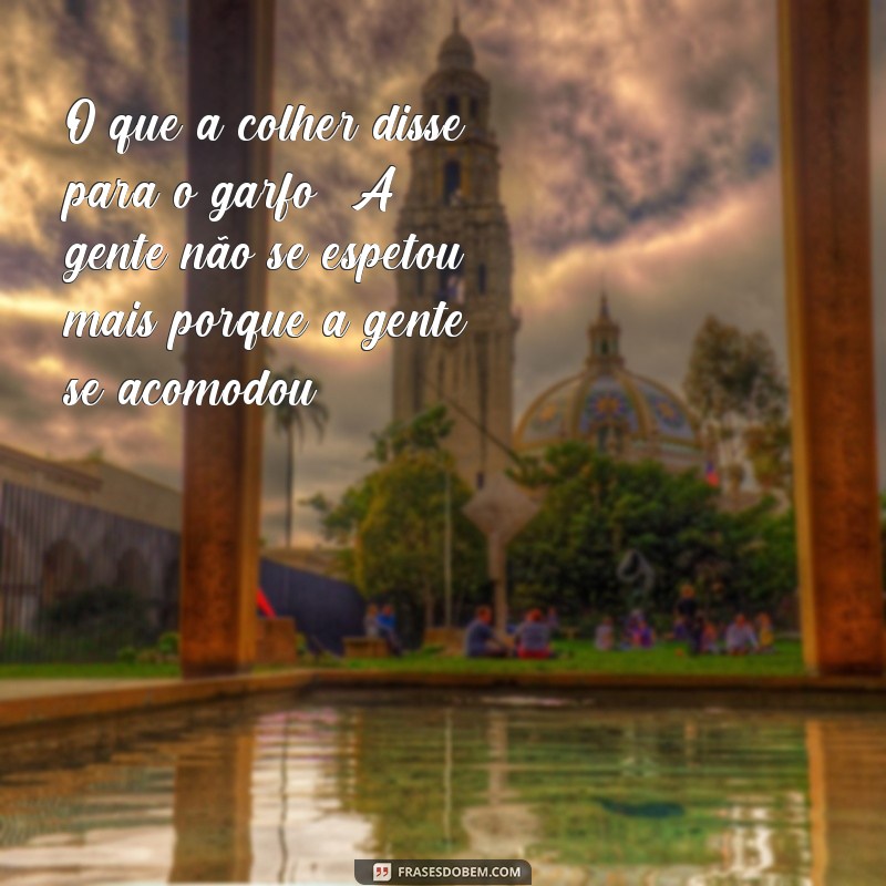 Divirta-se com as melhores frases de piada engraçadas e curtas! 