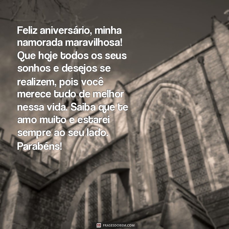 Emocione sua namorada com as melhores frases de aniversário - Surpreenda com palavras de amor! 