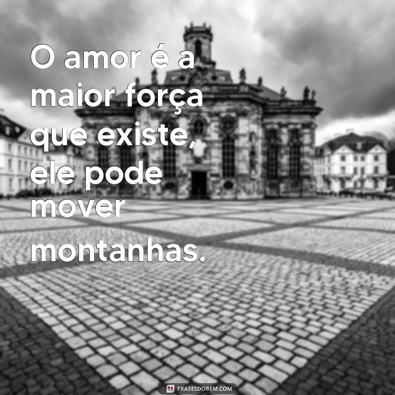 Descubra as mais belas frases de amor em 1 Coríntios 13 - O capítulo do amor 