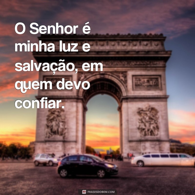 Descubra a paz e a confiança em Deus com estas poderosas frases 