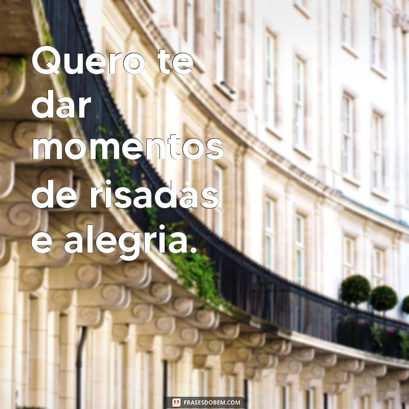 Descubra as melhores frases para conquistar quem você quer! 