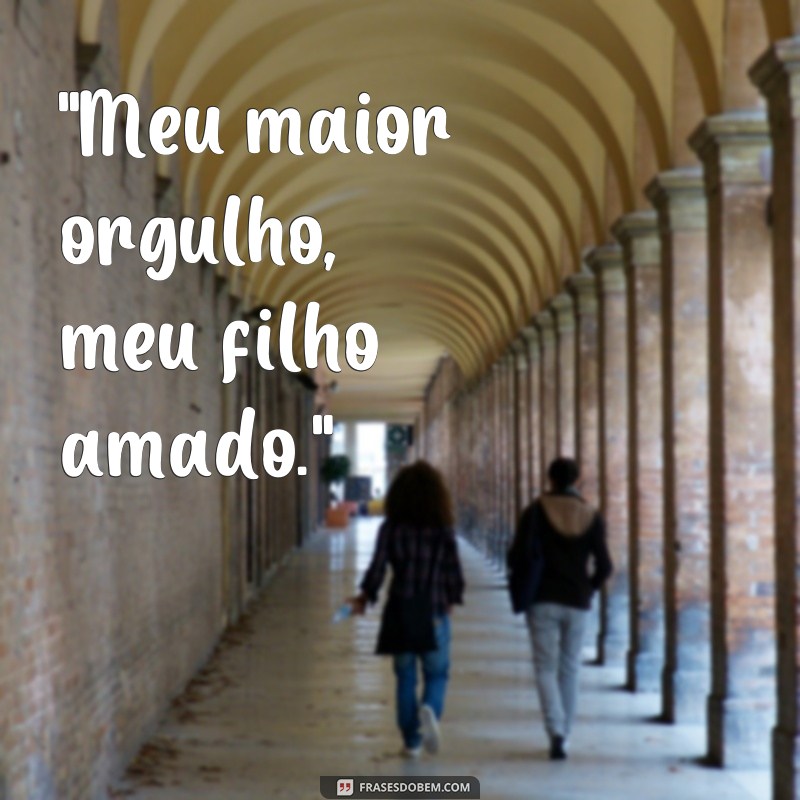 frases legendas para fotos de filho instagram 