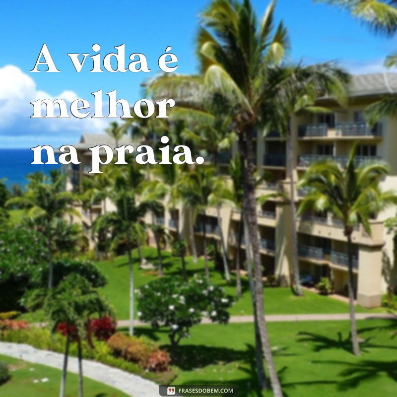 Descubra as melhores frases de foto na praia para arrasar no seu feed do Tumblr! 