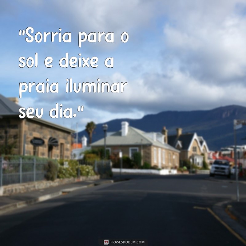 frases de foto na praia tumblr 