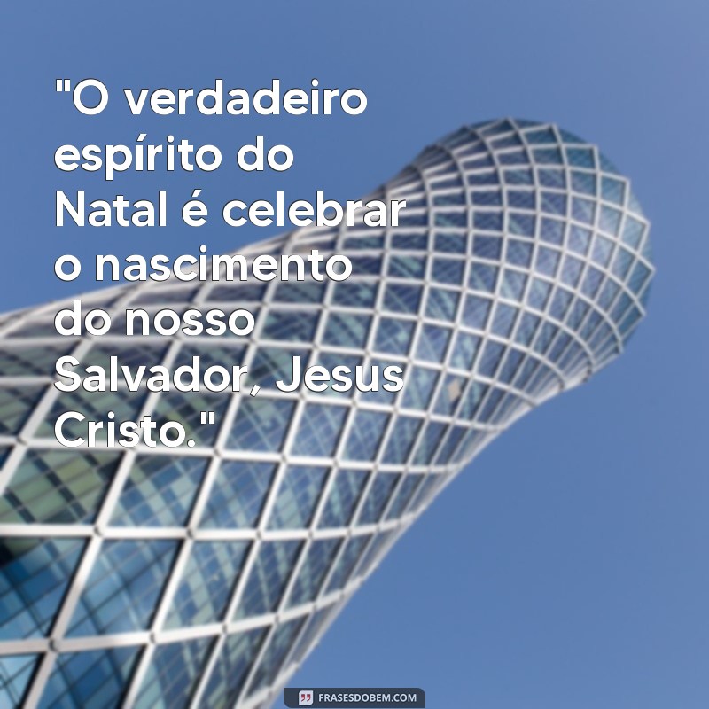 frases de natal gospel 