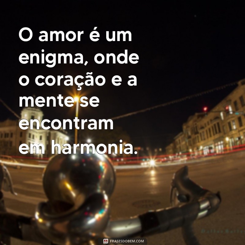 Frases Inteligentes de Amor: Inspire-se com Palavras que Tocam o Coração 