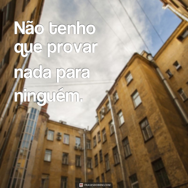 Descubra as melhores frases de quem não se importa com ninguém - Sem filtros! 