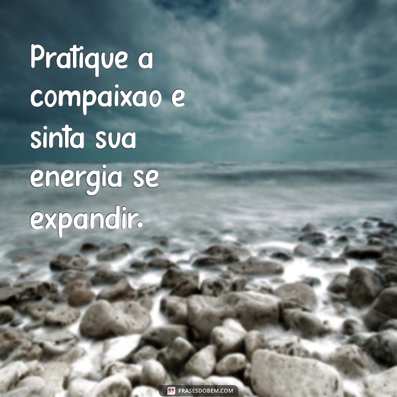 Frases Inspiradoras de Energia Espiritual para Renovar sua Alma 