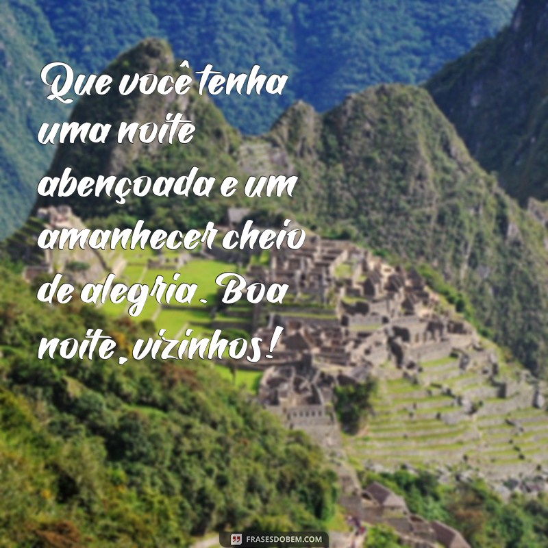 Descubra as melhores frases de boa noite para compartilhar no WhatsApp 