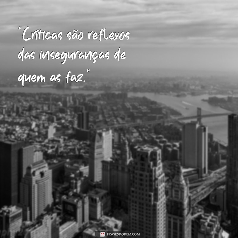 frases sobre criticas 