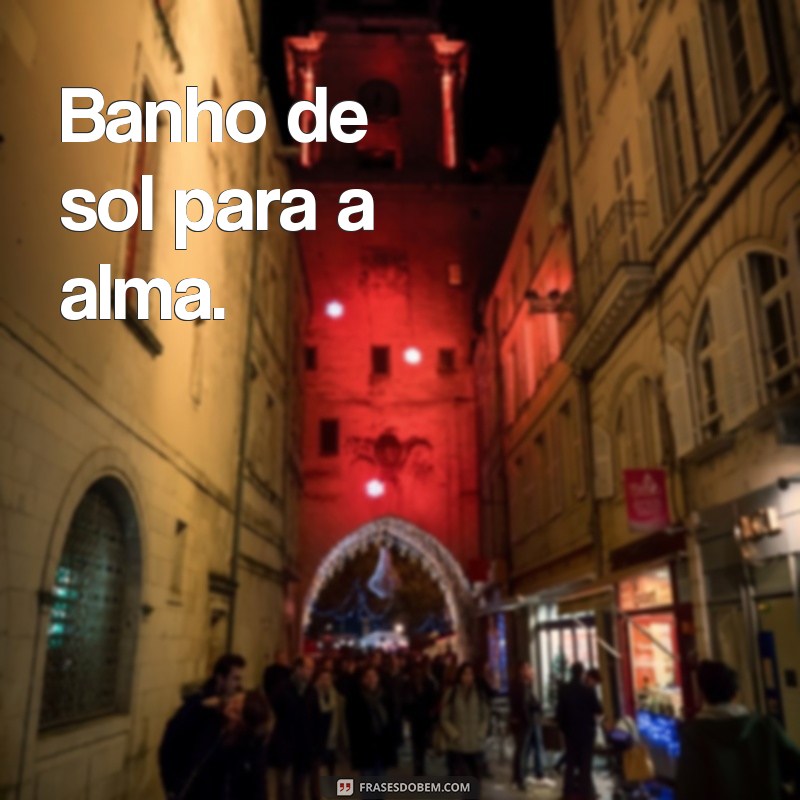 As Melhores Frases de Verão para Inspirar seu Tumblr 