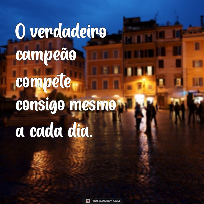 Frases Inspiradoras de Competição para Motivar e Superar Desafios 