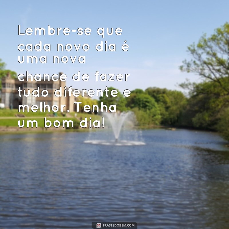 Encante seus amigos com as melhores frases de bom dia para enviar pelo zap 