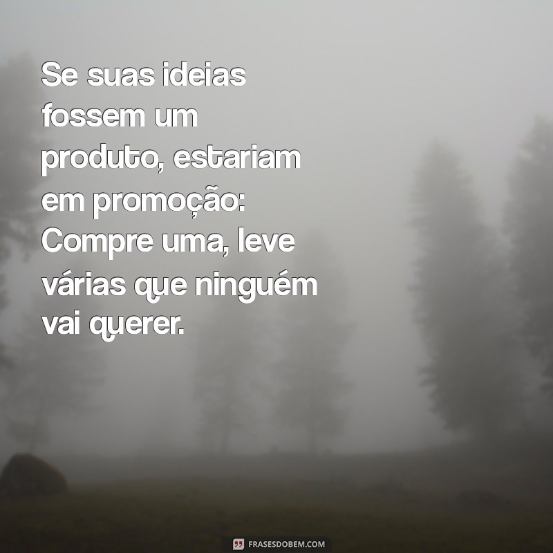 Frases Irônicas e Sarcásticas: 30 Exemplos que Vão Te Fazer Rir 