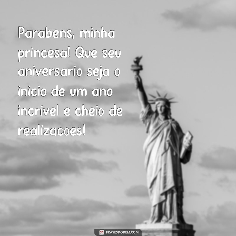 Encante sua princesa com as melhores frases de feliz aniversário 