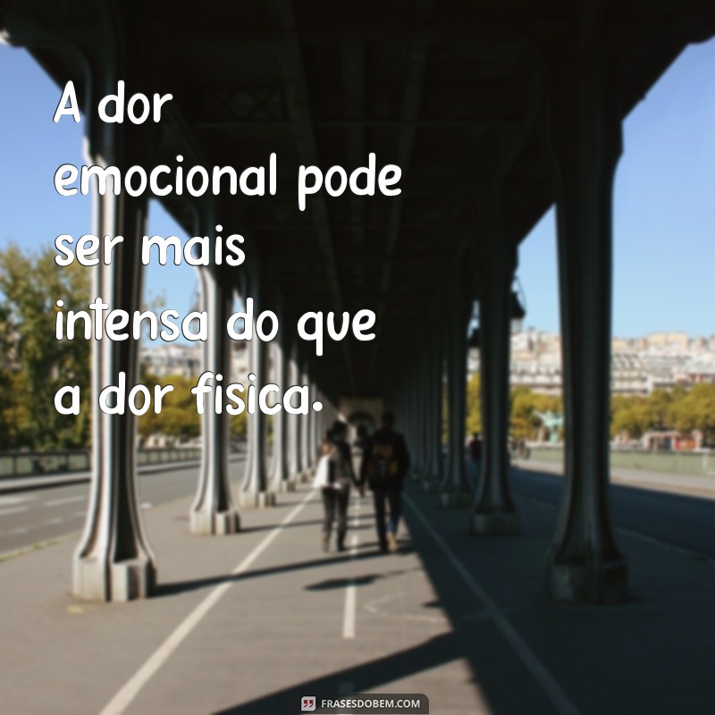 Descubra as mais impactantes frases sobre o sofrimento da vida 