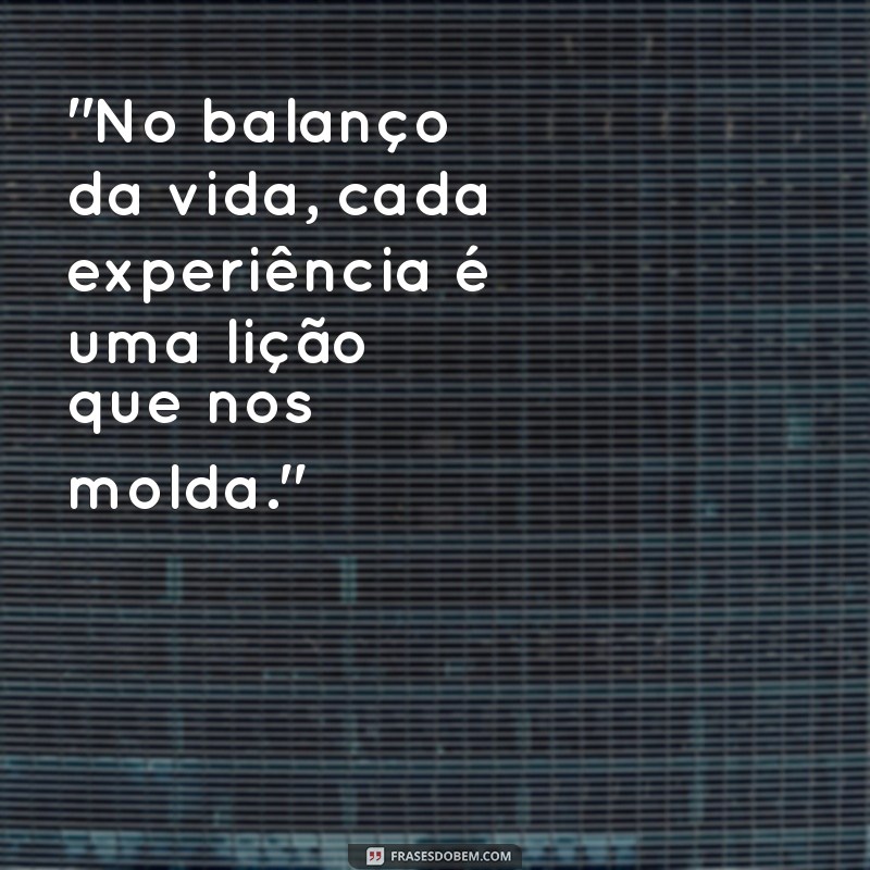 frases de balanço 