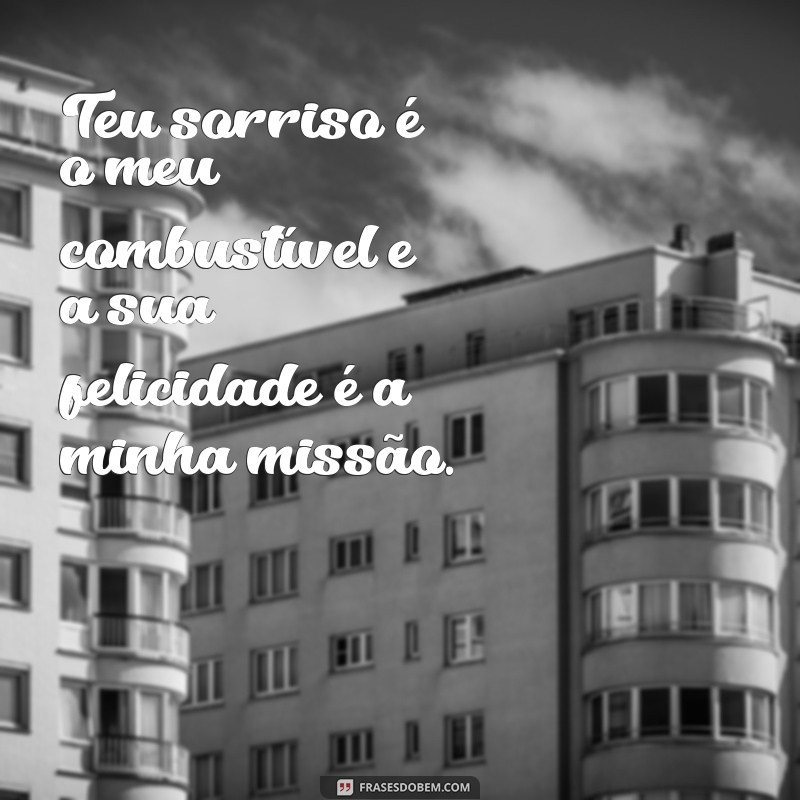 As Melhores Frases Românticas de Namorado para Encantar Sua Namorada 