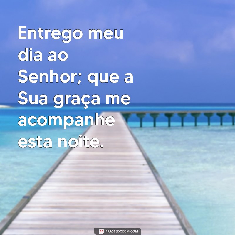 Frases Bíblicas de Boa Noite para Inspirar seu Status 