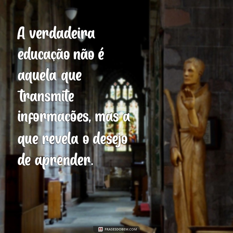 As Melhores Frases de Rubem Alves Sobre Educação: Inspiração e Sabedoria 