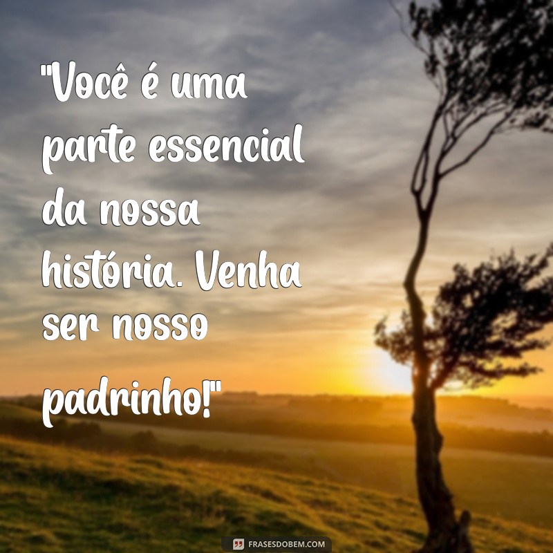 frases para convite de casamento padrinhos 