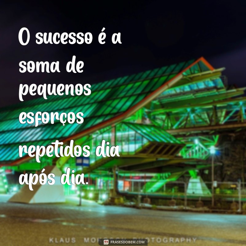 Frases Poderosas para Inspirar e Fortalecer sua Mente 