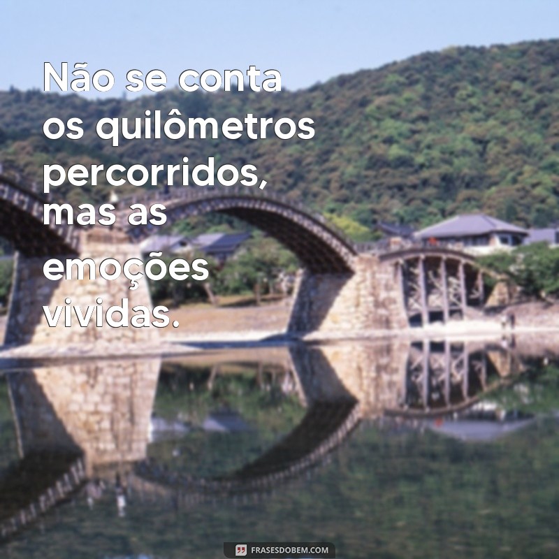 Frases Inspiradoras para Viajar: Descubra o Mundo com Palavras 