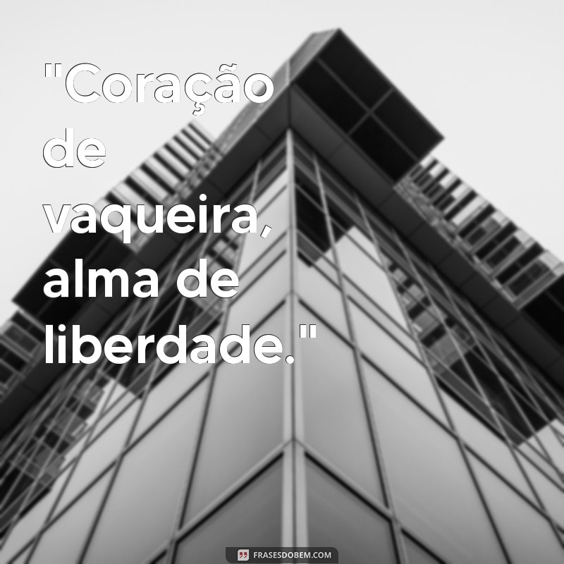 frases de vaqueira tumblr 