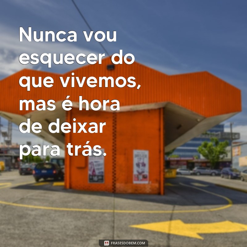 30 frases para expressar o término de um namoro: encontre o status perfeito para o seu coração partido 