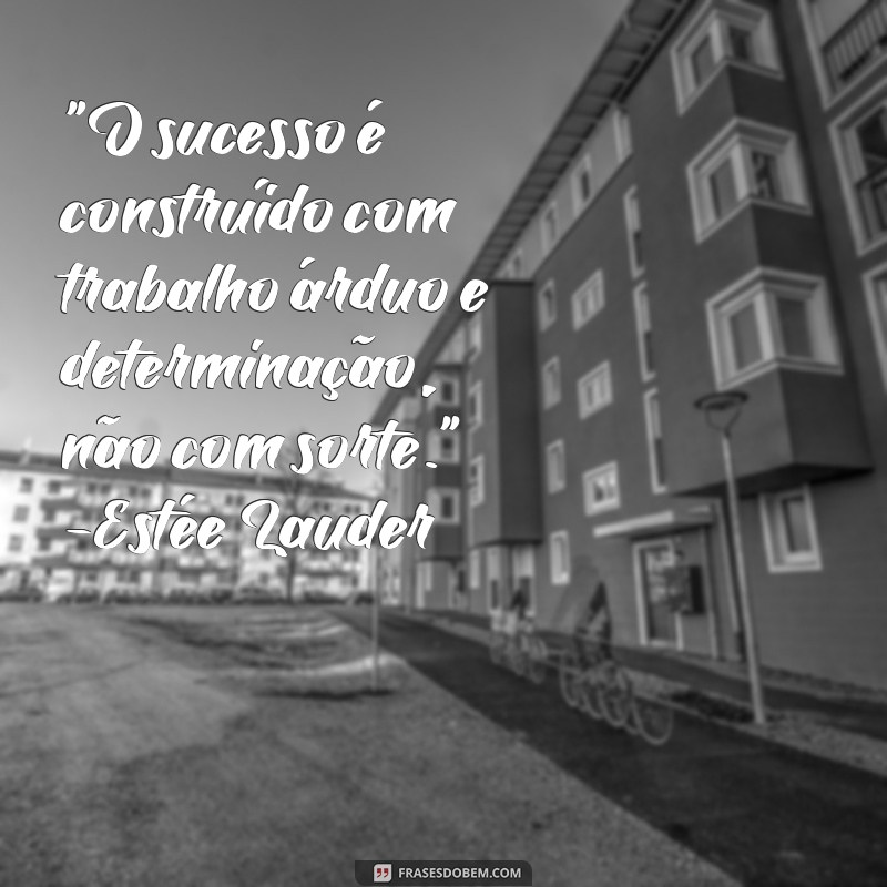 empreendedor de sucesso frases 