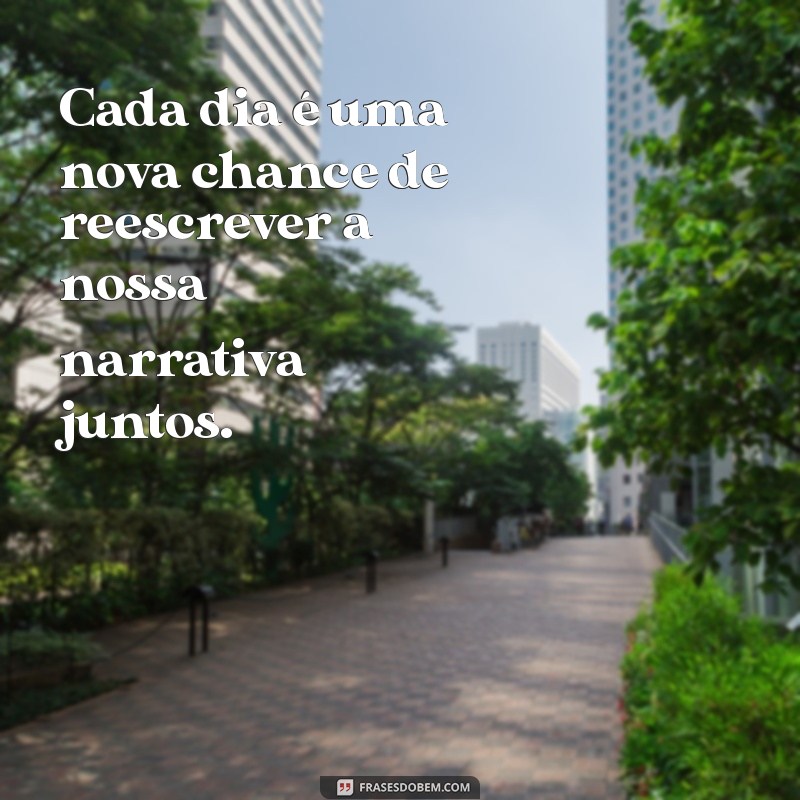 Frases Inspiradoras para Restaurar Seu Casamento e Reacender o Amor 