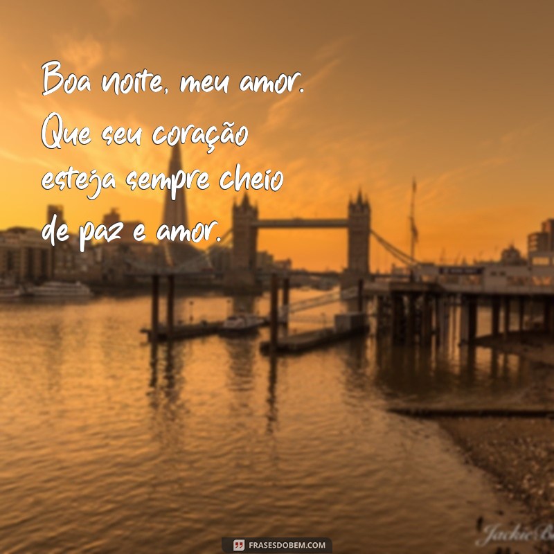 Surpreenda seu amor com lindas frases de boa noite - Texto emocionante para o amor da sua vida 