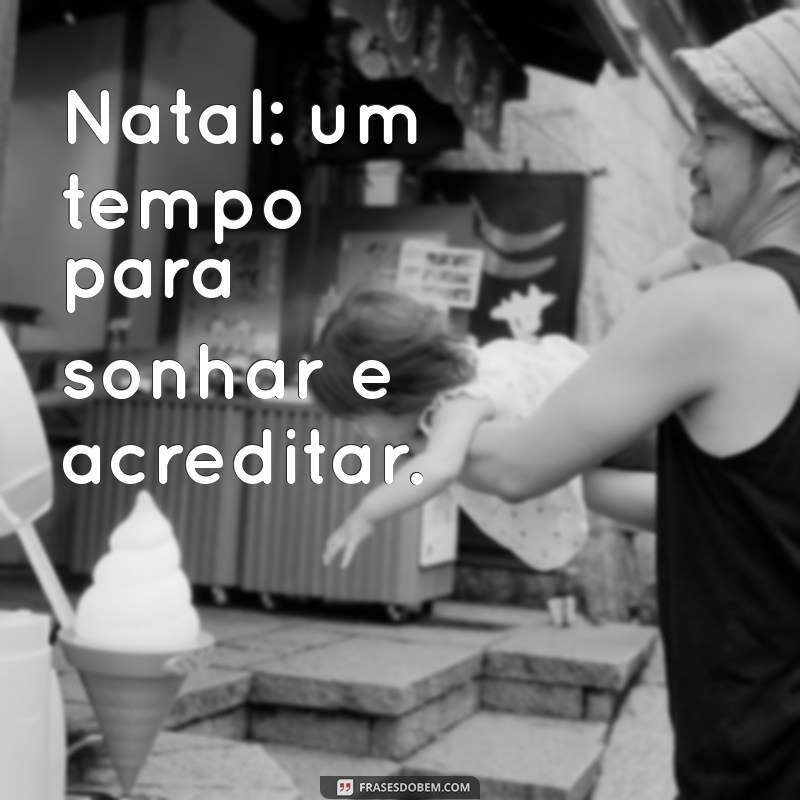 Frases de Natal Curtas e Inspiradoras para Compartilhar no Tumblr 