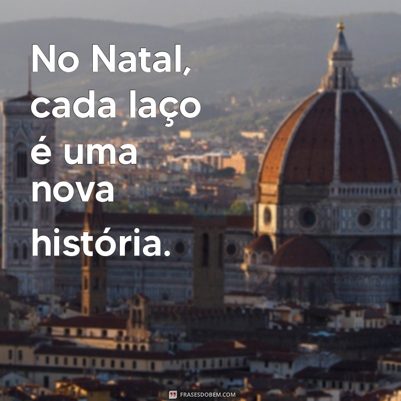 Frases de Natal Curtas e Inspiradoras para Compartilhar no Tumblr 