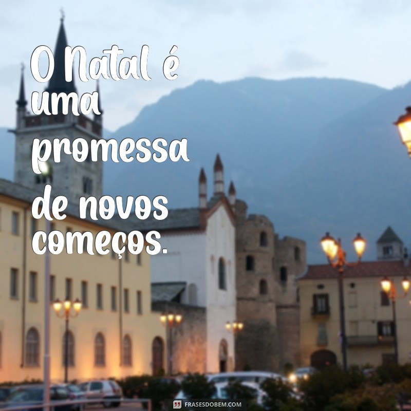 Frases de Natal Curtas e Inspiradoras para Compartilhar no Tumblr 