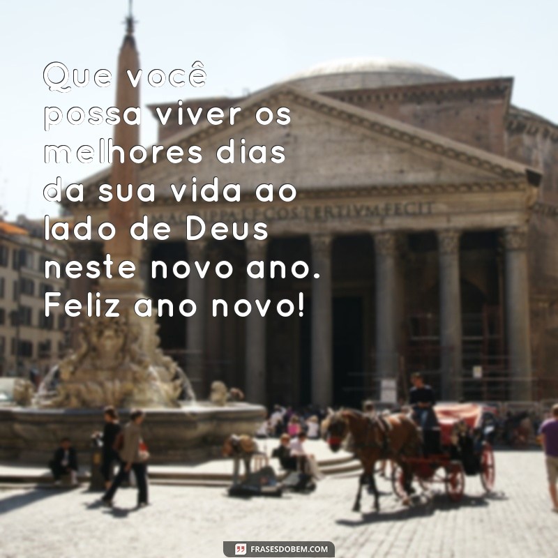 Descubra as melhores frases de Feliz Ano Novo para comemorar ao lado de Deus! 