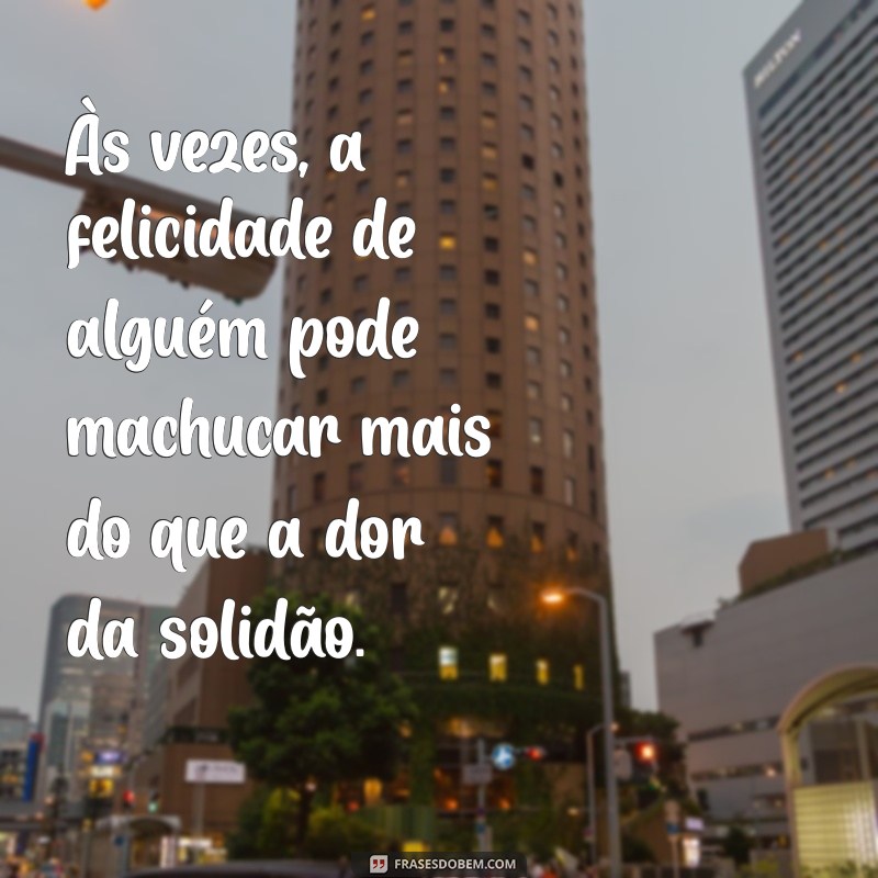 Frases Indiretas Sobre Ciúmes: Reflexões e Mensagens para Compartilhar 