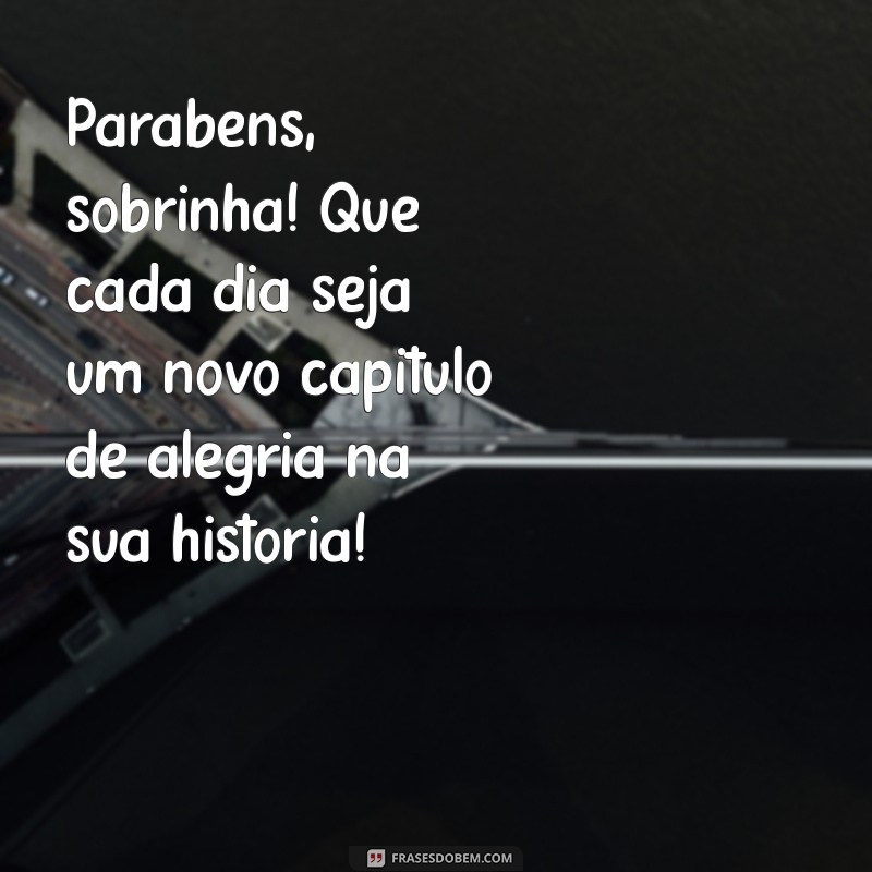 Frases Encantadoras de Aniversário para Celebrar os 2 Anos da Sua Sobrinha 