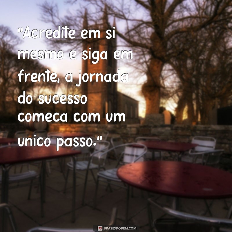 frases de motivação para jovens 